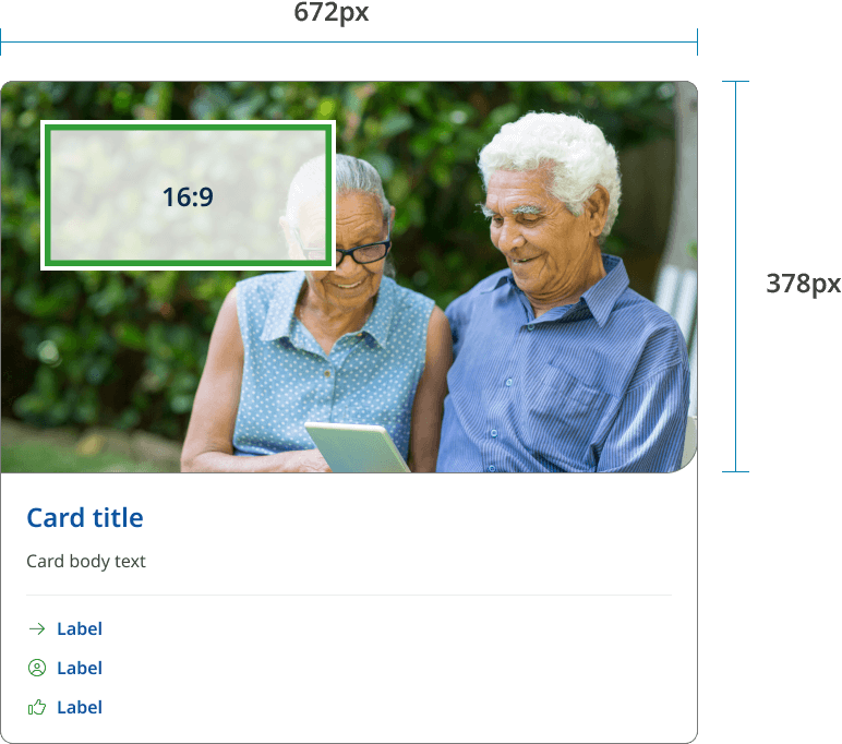 This example shows the maximum sizes for images used in standard card designs. The size is 672px wide by 378px high 